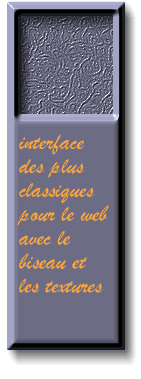 Exemple d’interface classique en relief